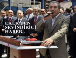 Eker'den Ramazan müjdesi